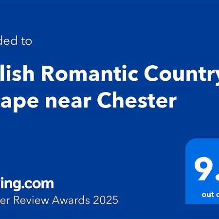 Stylish Romantic Country Escape Near Chester Christleton Exterior foto